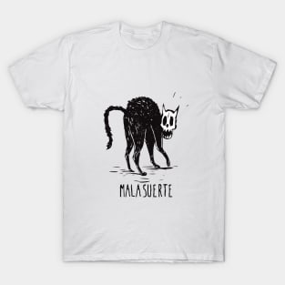 Mala Suerte T-Shirt